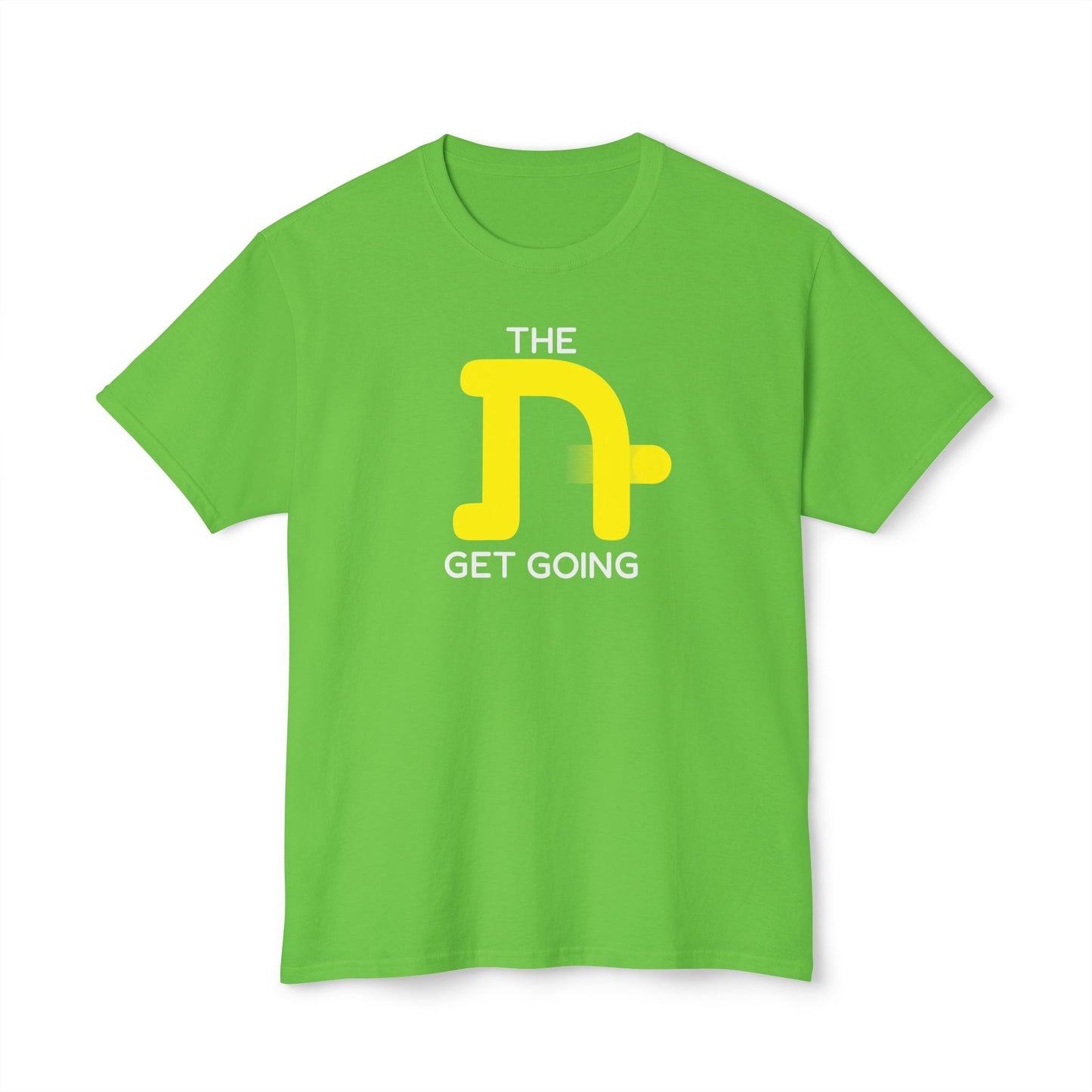 The Tough Get Going t-shirt