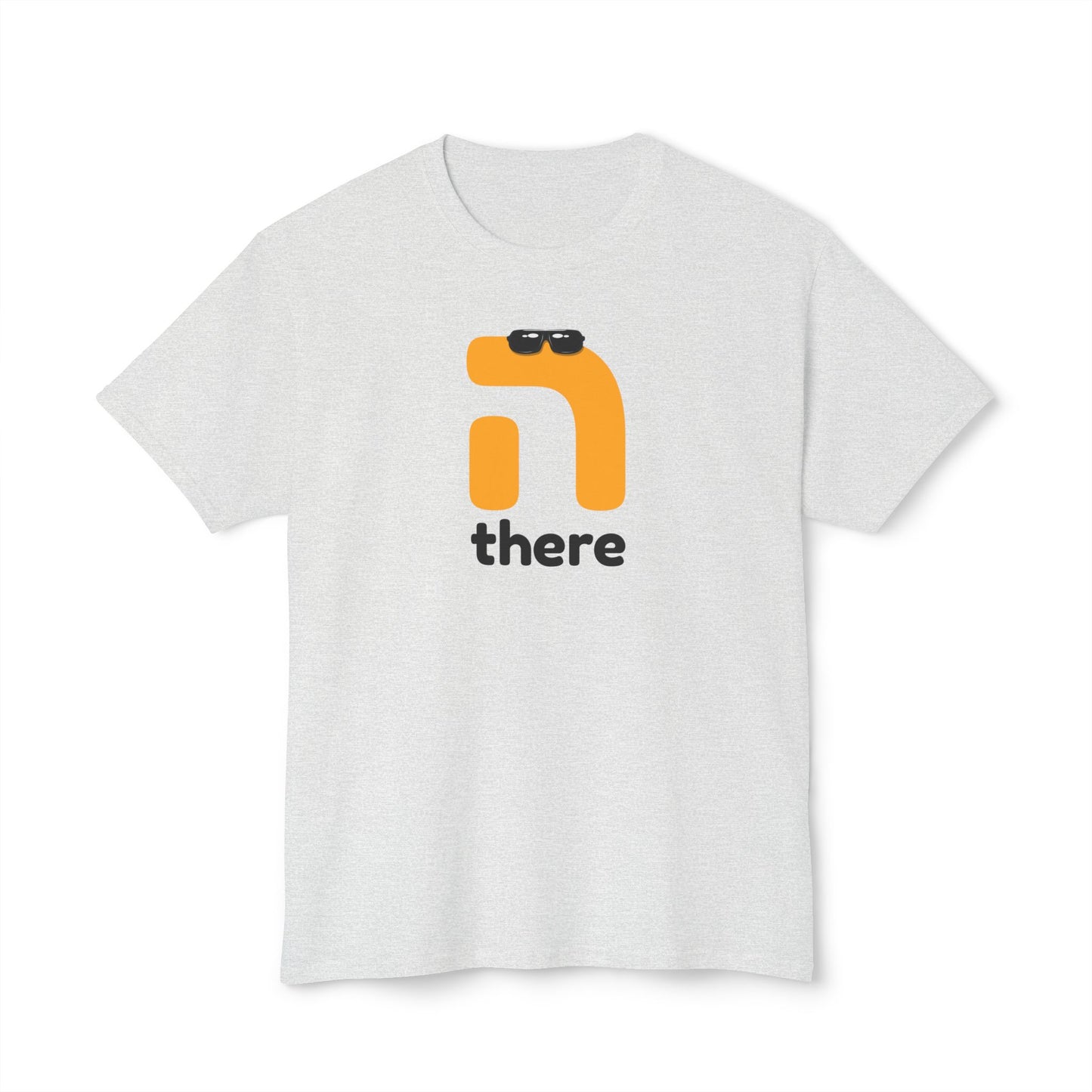 Hey There t-shirt