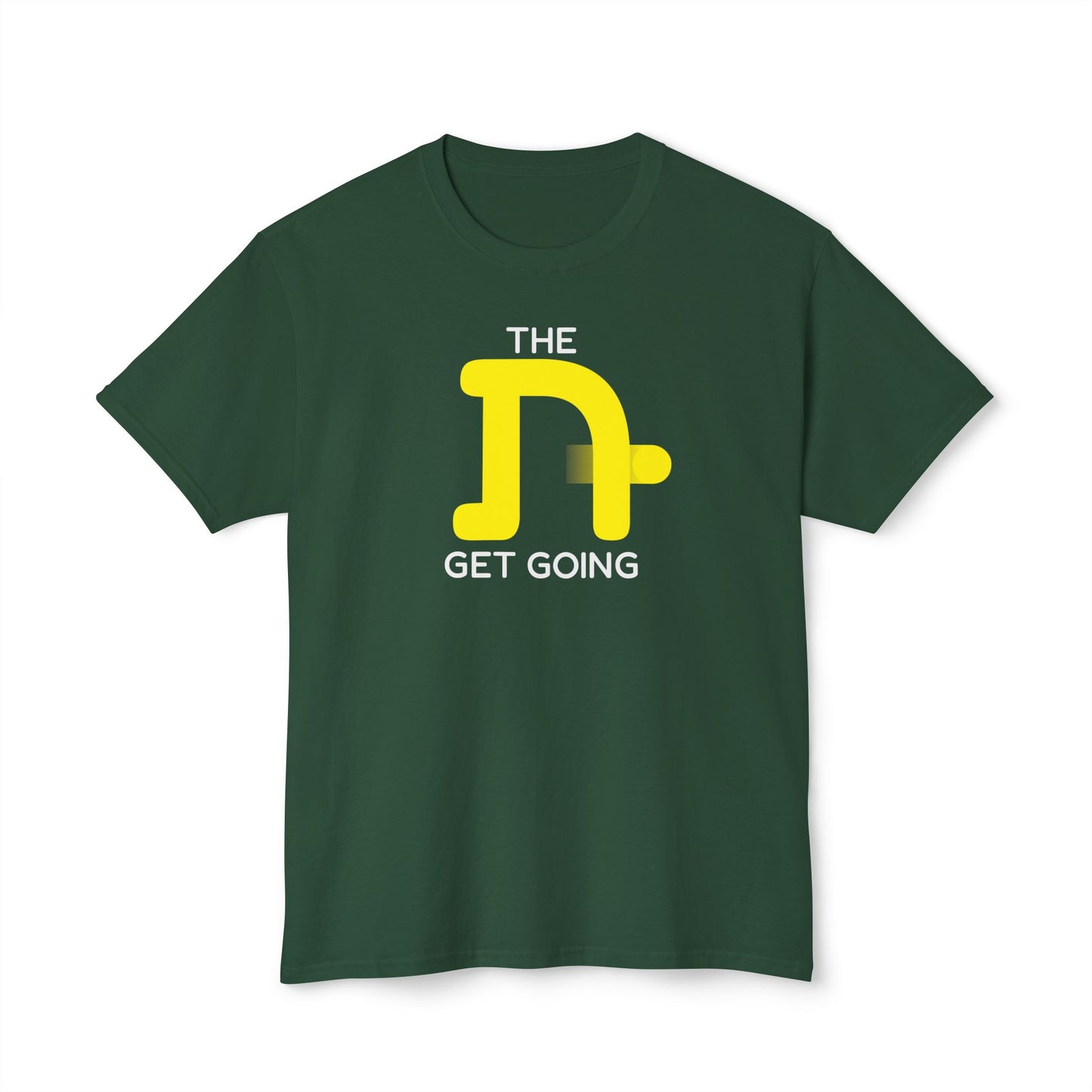 The Tough Get Going t-shirt