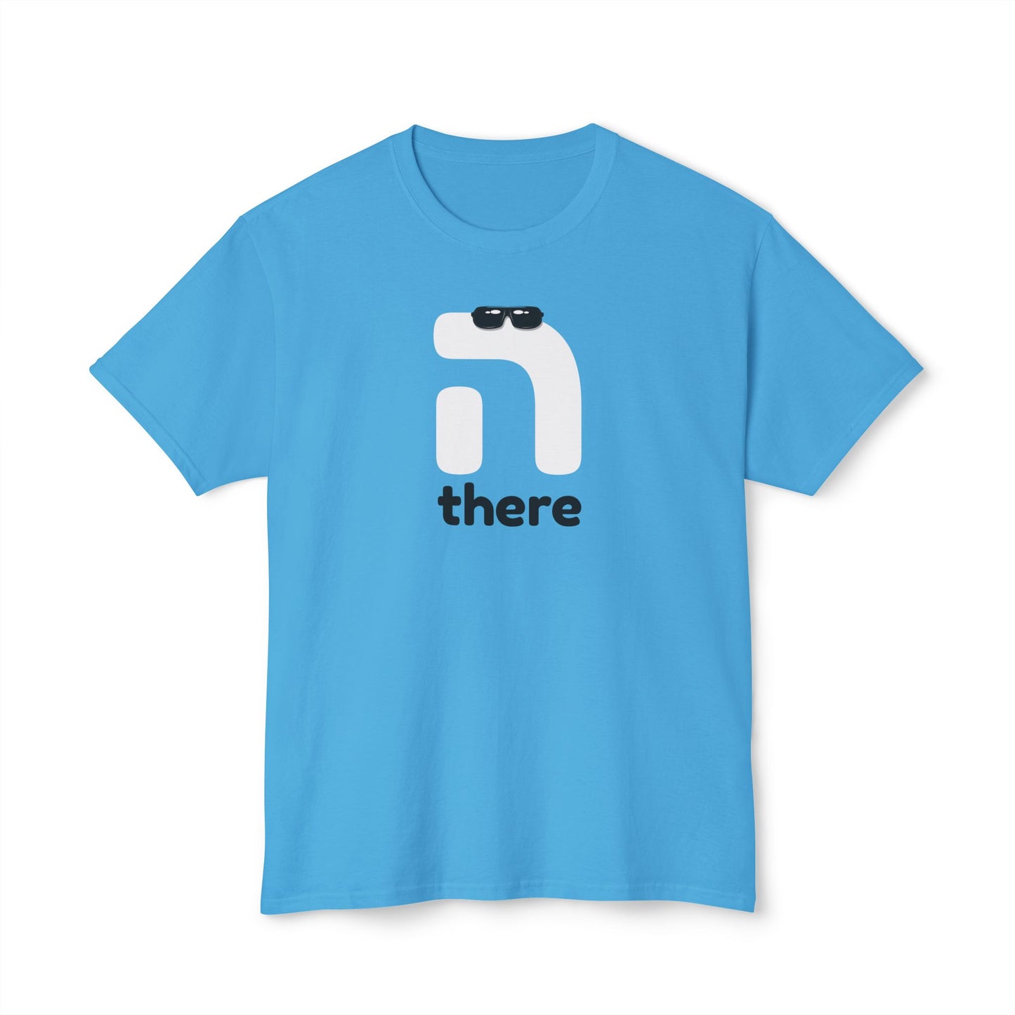 Hey There t-shirt