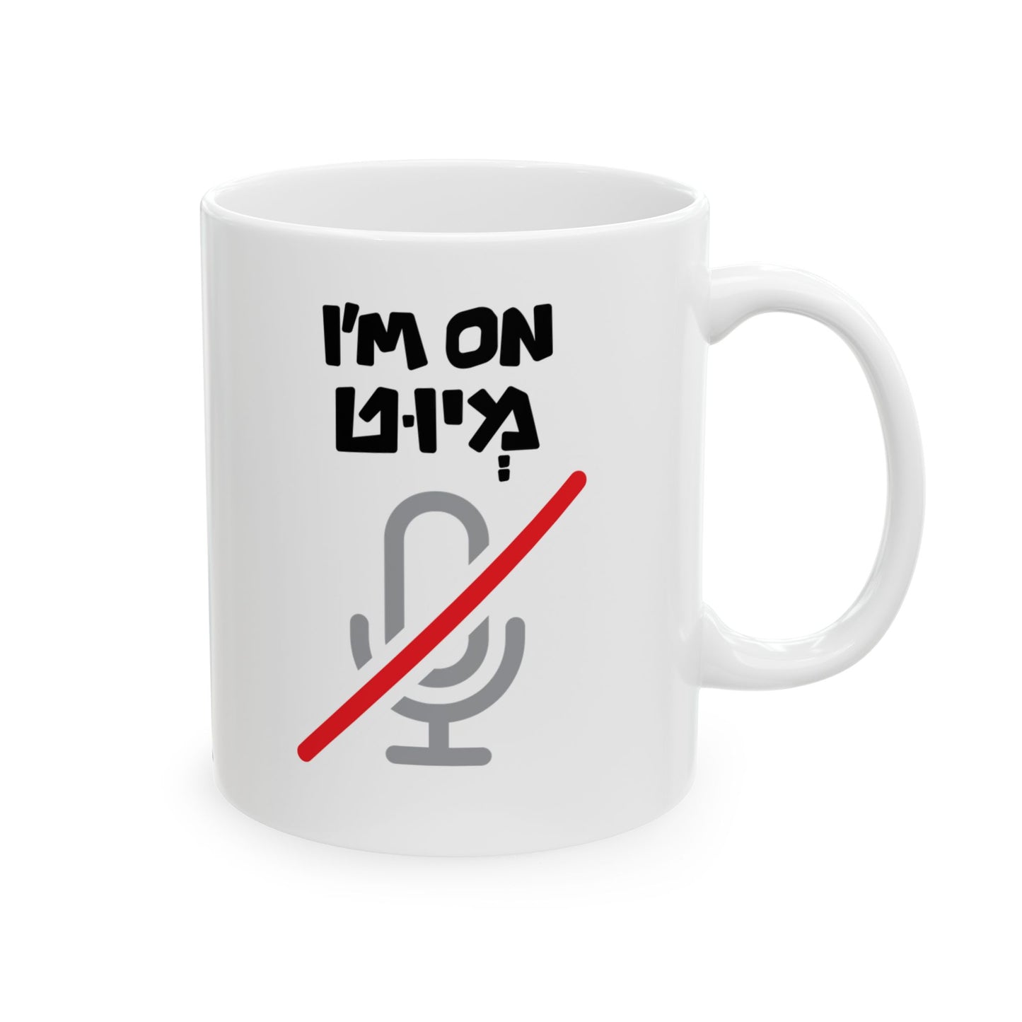 I'm On Mute Mug