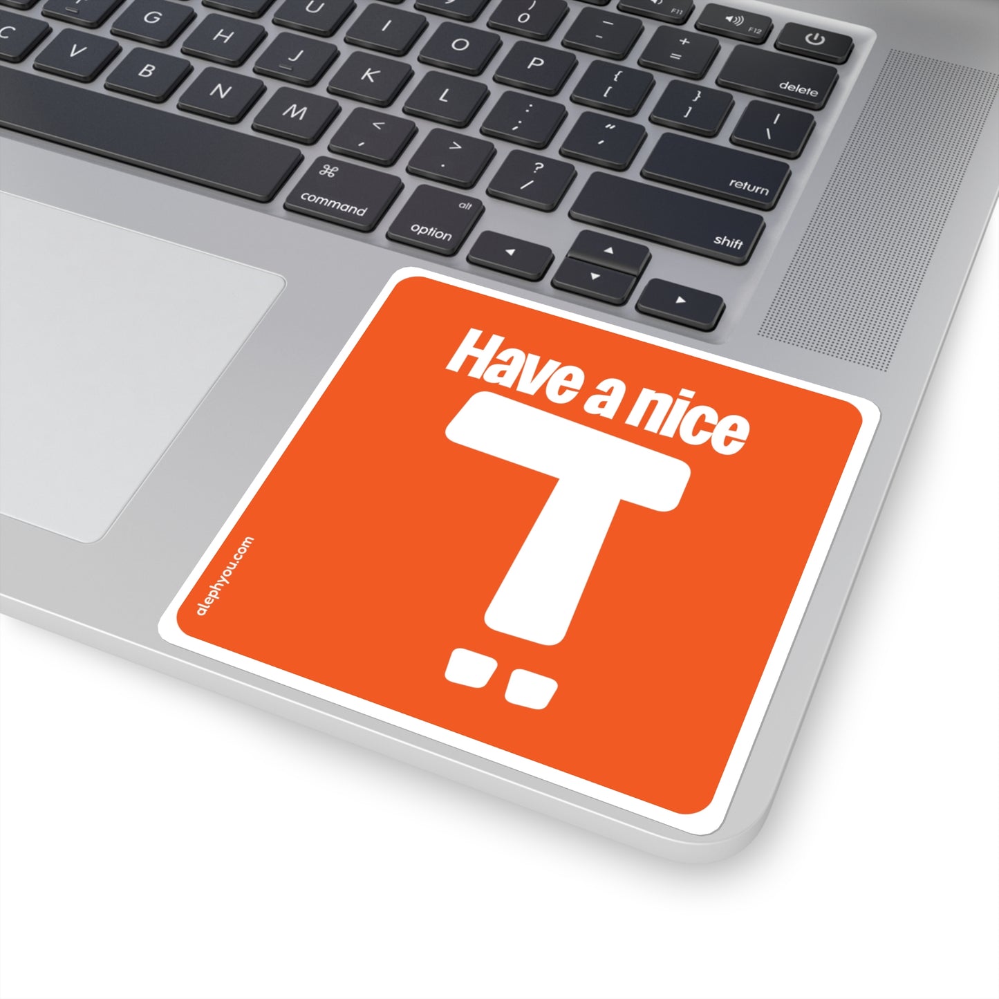 Have A NIce Day sticker