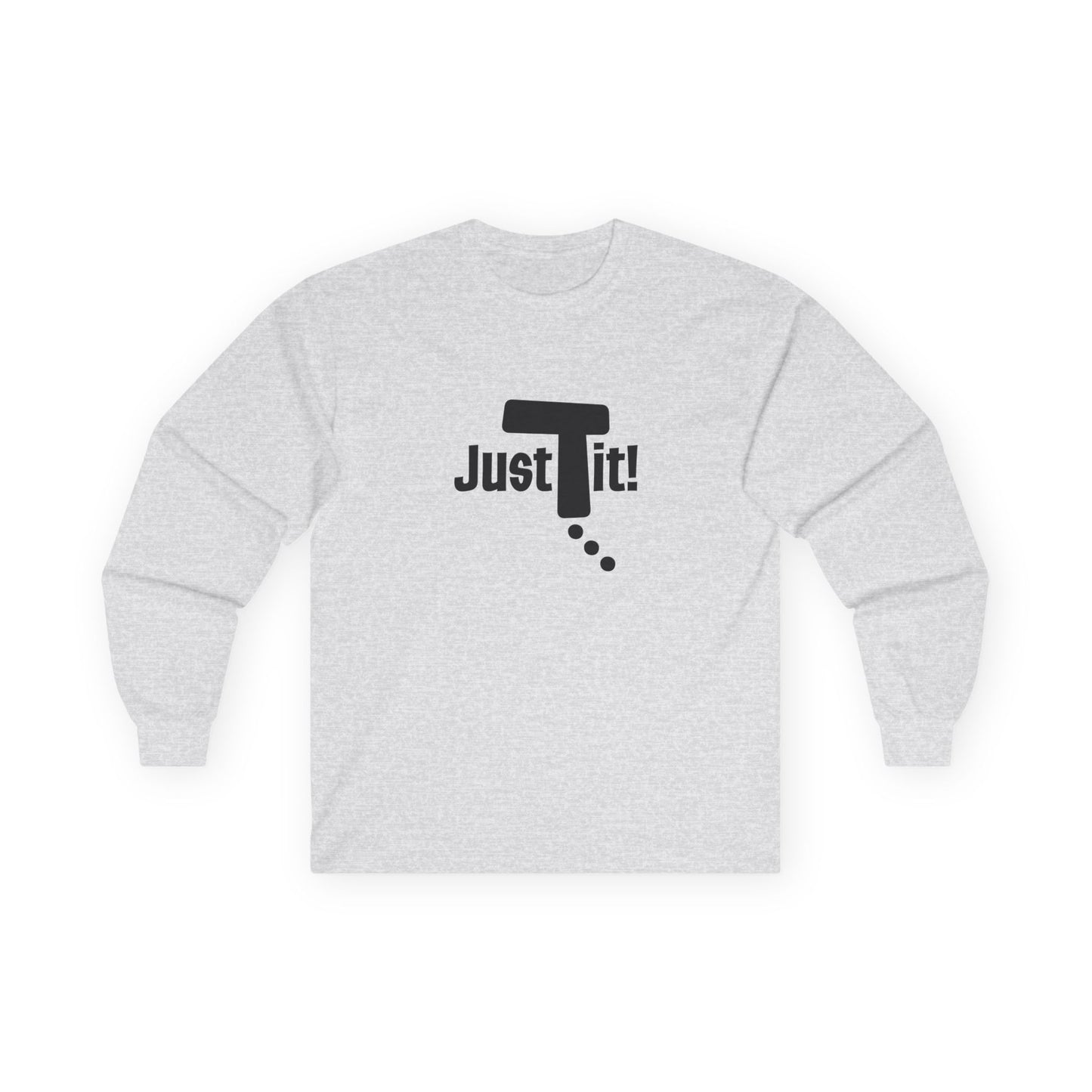 Just Do It Cotton Long Sleeve Tee