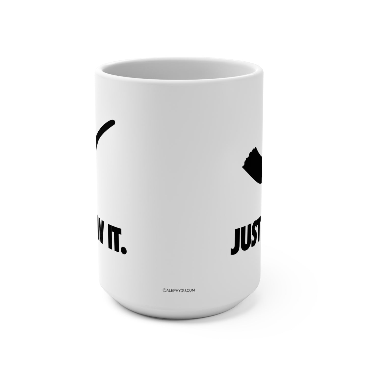 15oz Just Blew It Mug