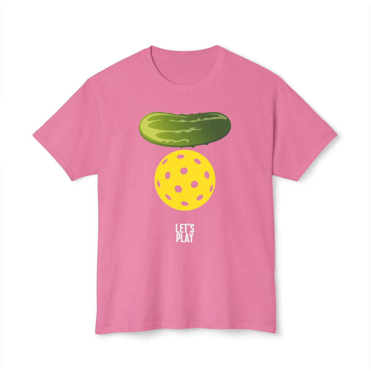 Pickle Ball – Let's Play t-shirt