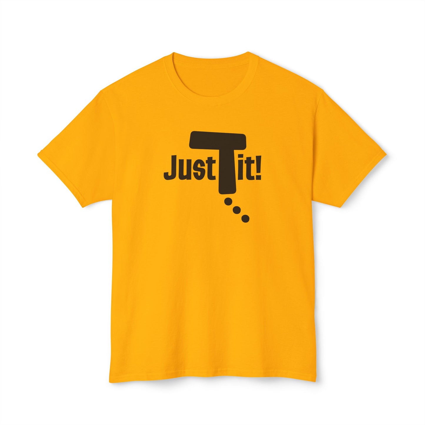 Just Do It t-shirt