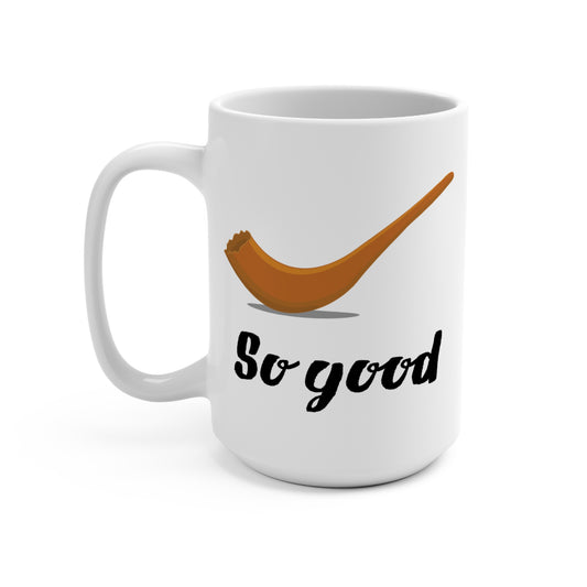 15oz Shofar So Good Mug