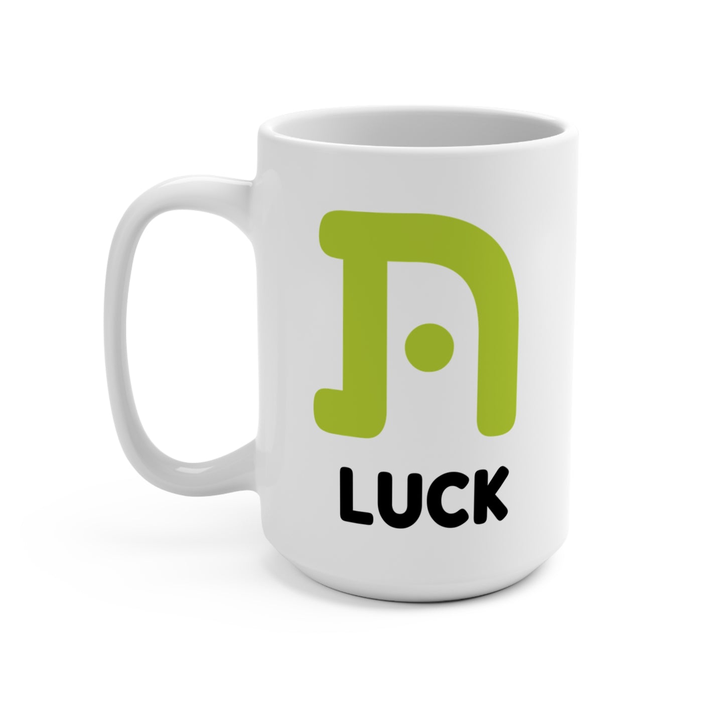 15oz Tough Luck Mug