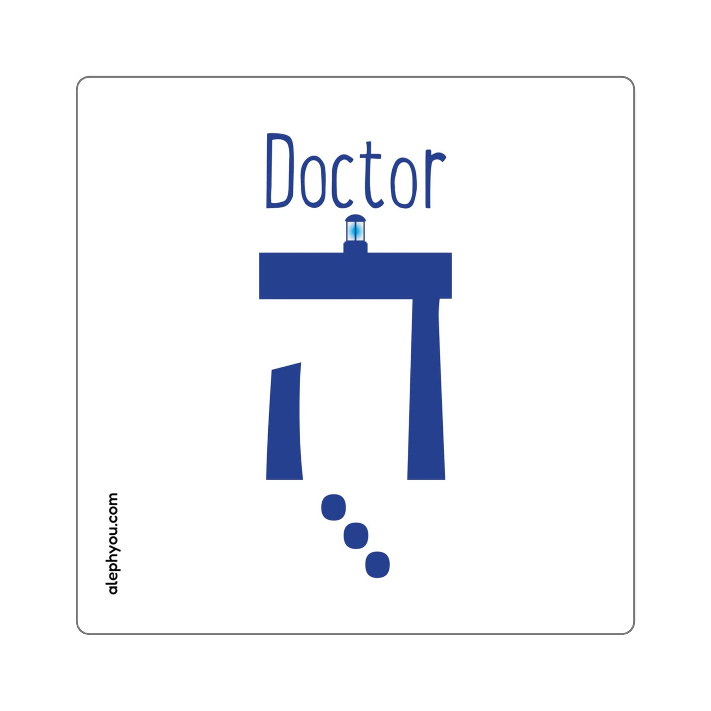 The Doctor sticker