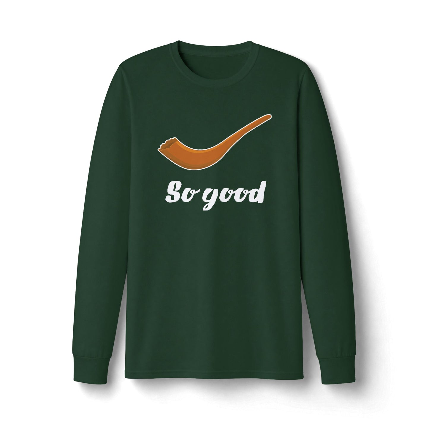 Shofar So Good Long Sleeve T-Shirt