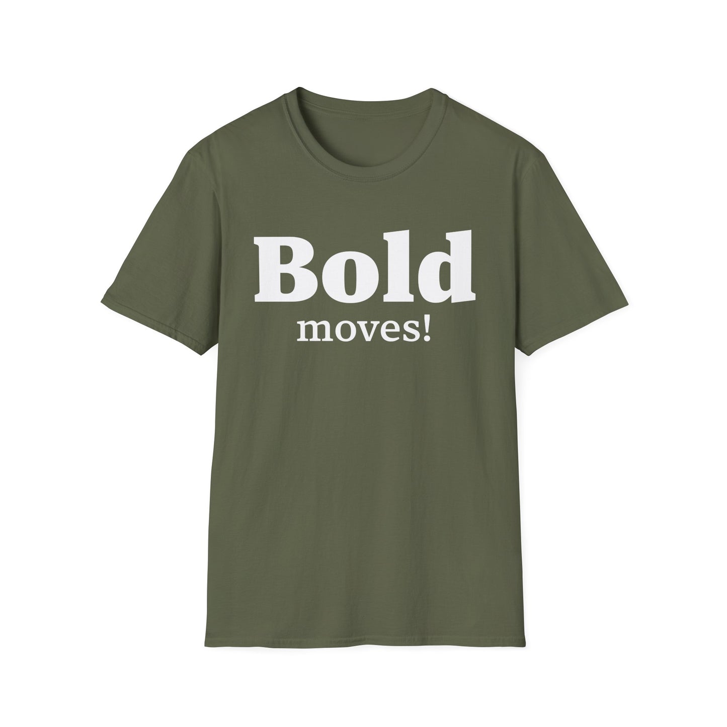 Bold Moves T-Shirt