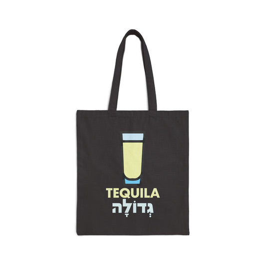 Tequila Gedolah Tote Bag