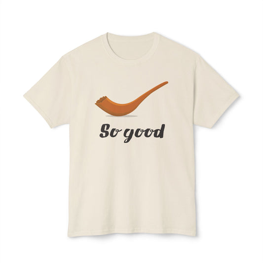 Shofar So Good t-shirt