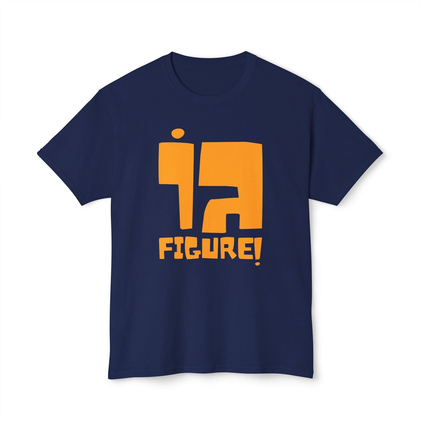 Go Figure! t-shirt