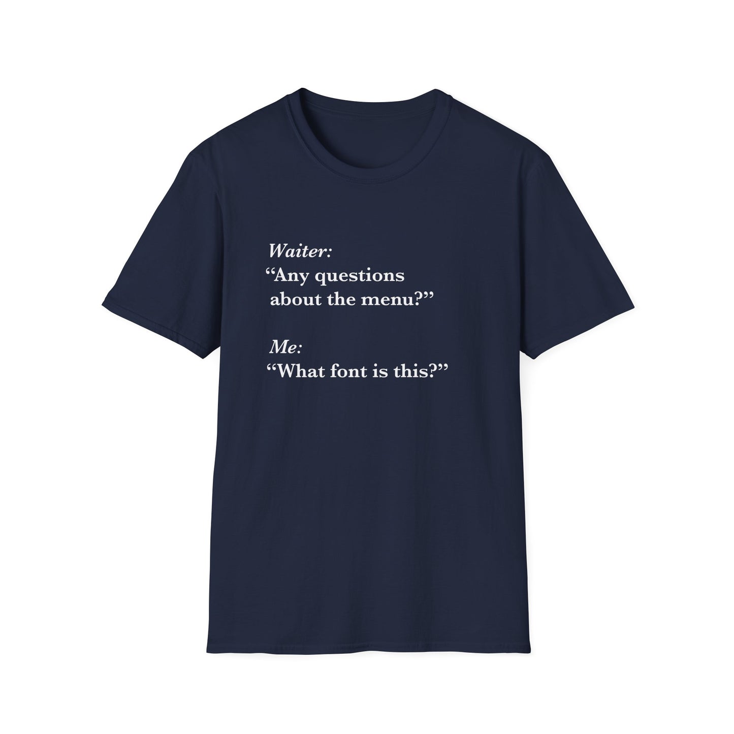 Menu Font T-Shirt