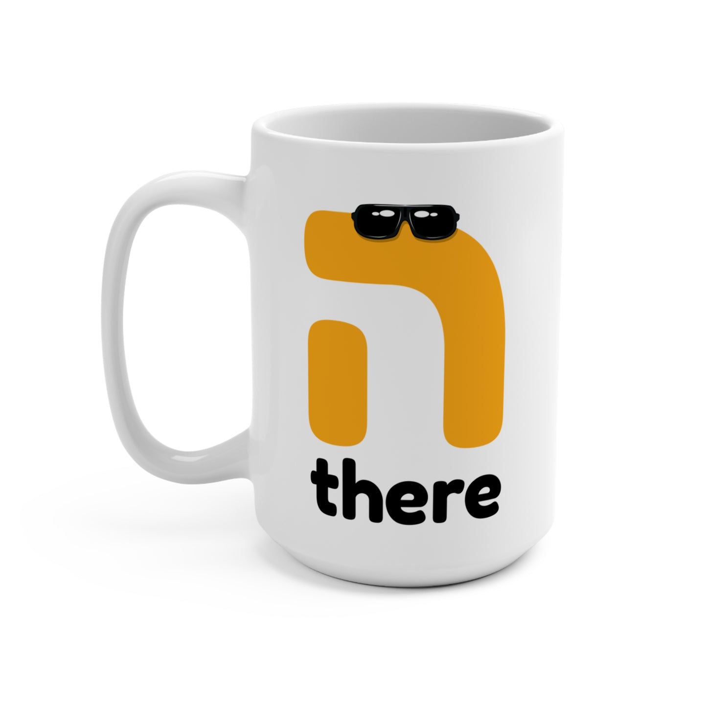 15oz Hey There Mug