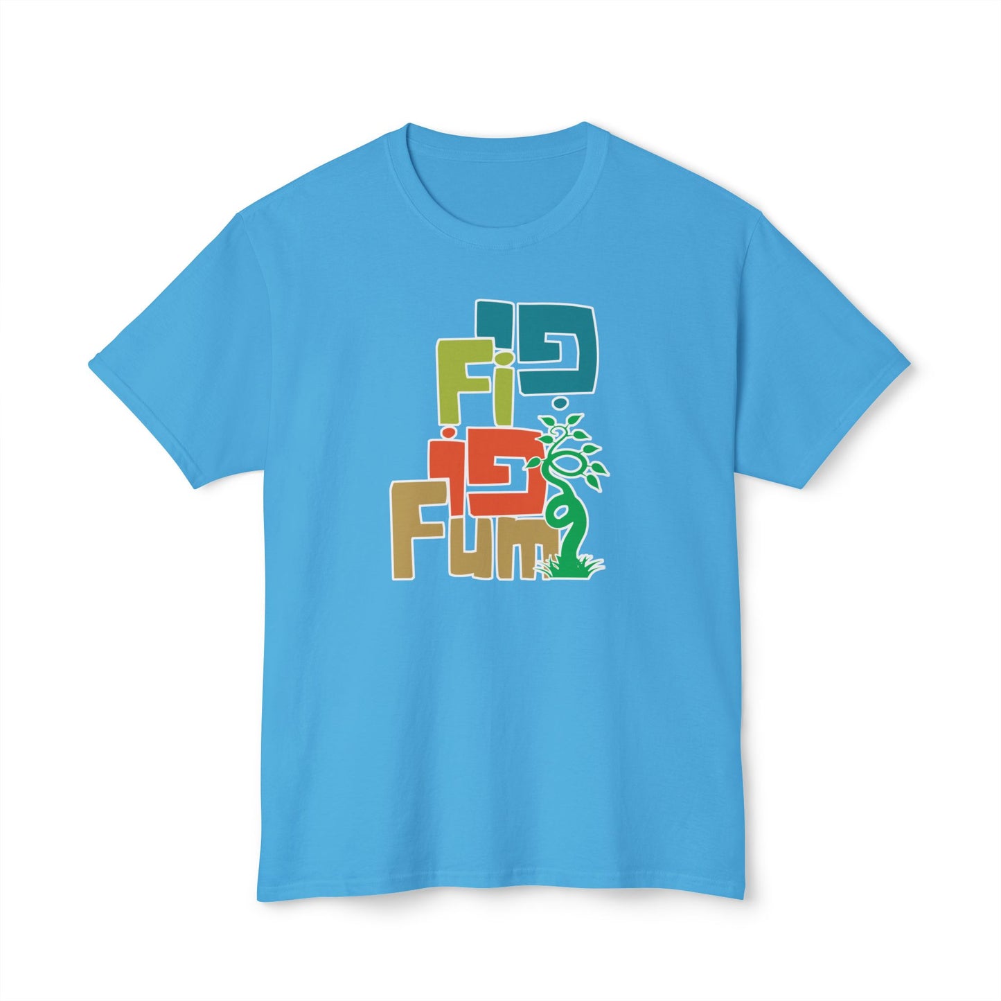 Fi Fy Fo Fum t-shirt