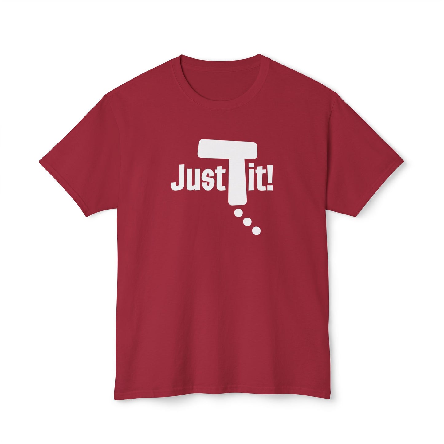 Just Do It t-shirt