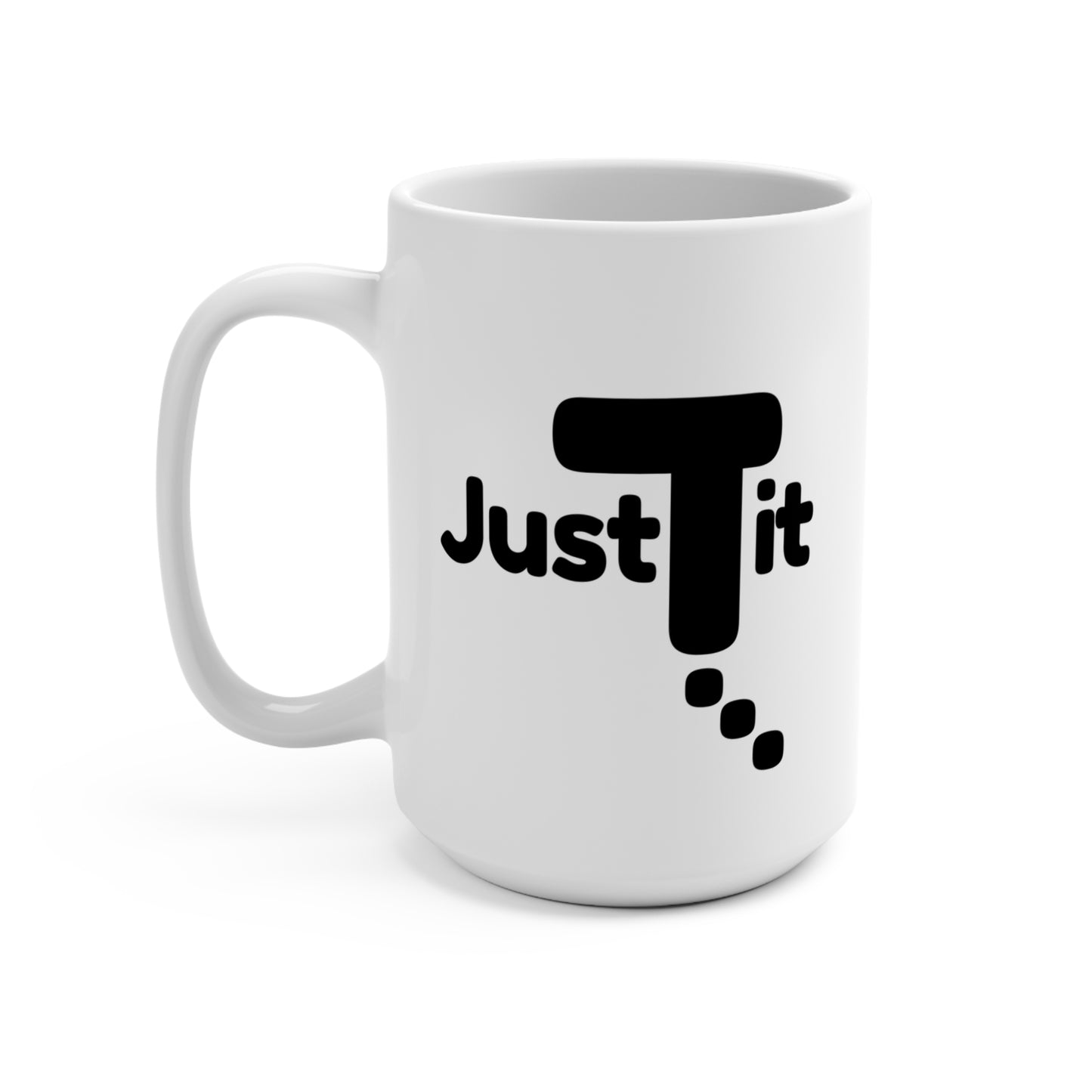 15oz Just Do It Mug