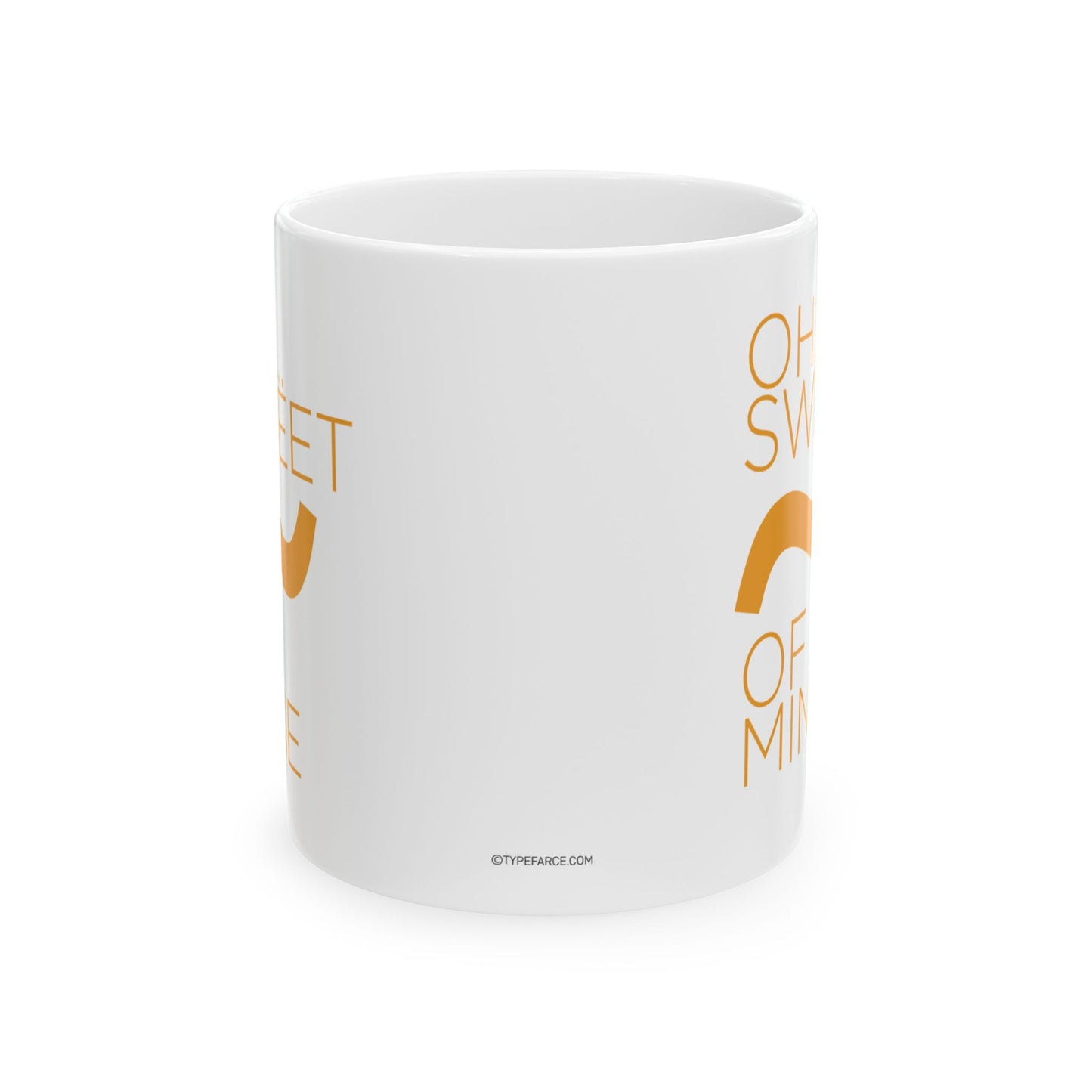 Sweet Tilde Of Mine Coffee Mug, (11oz, 15oz)