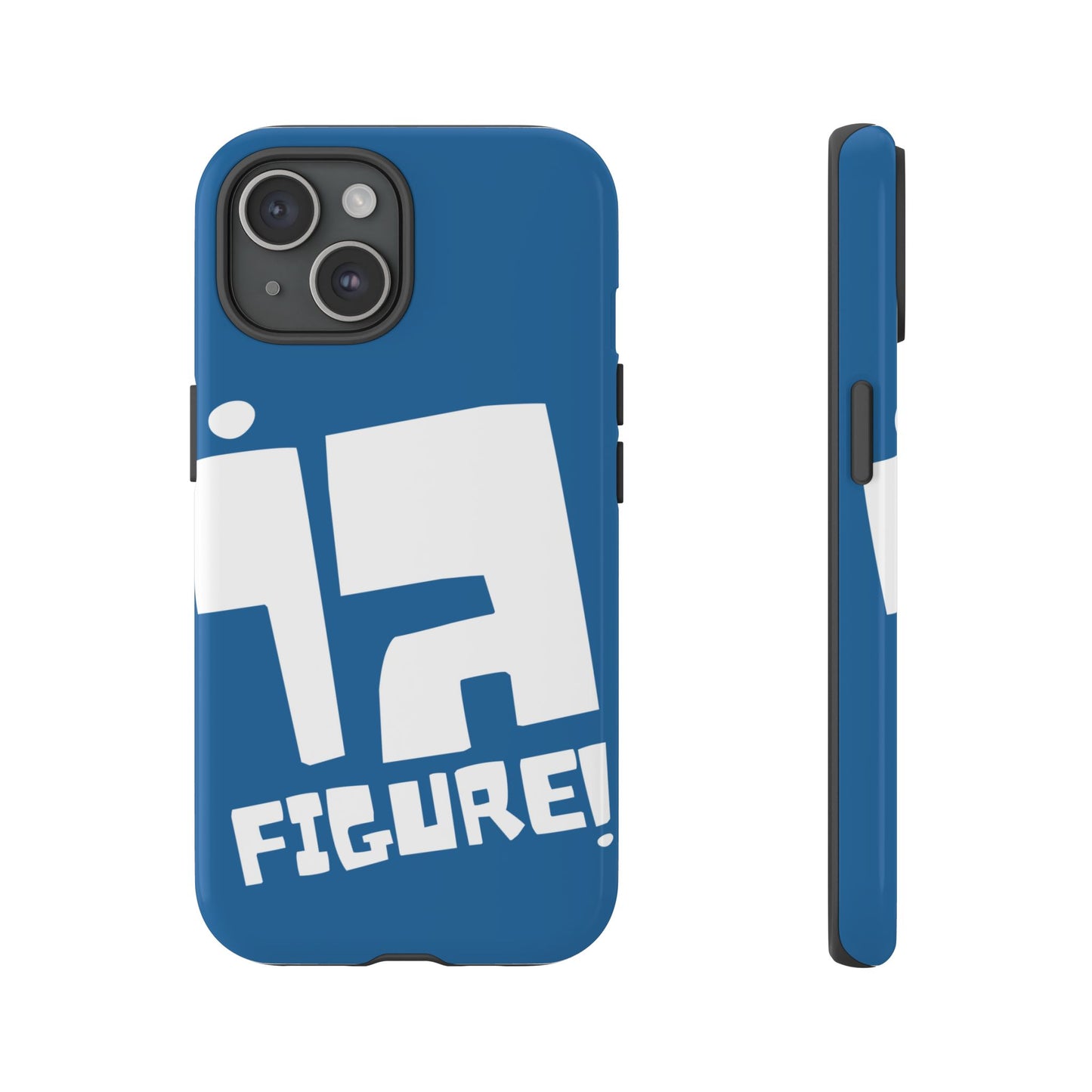Go Firgure! Phone Cases