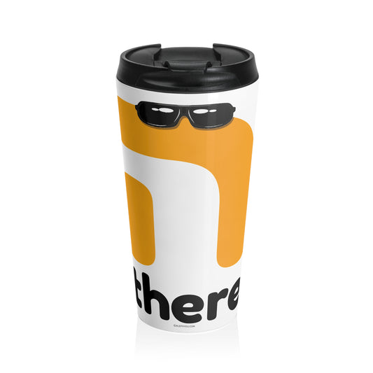 Hey There Travel Mug