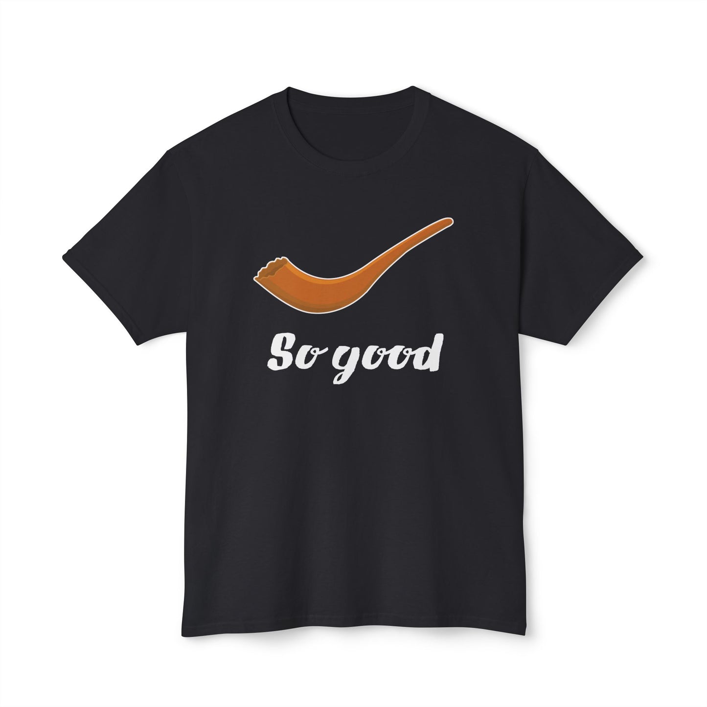 Shofar So Good t-shirt