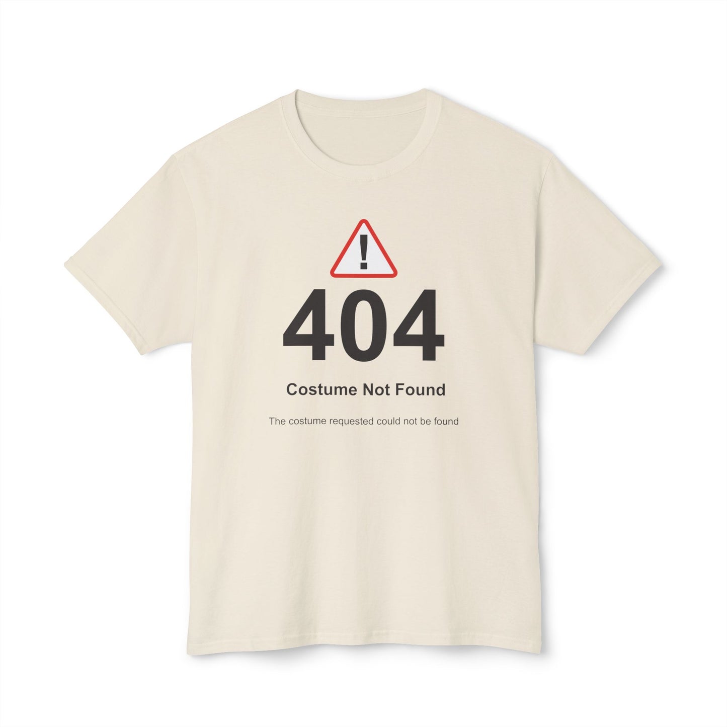 404 Costume Not Found T-shirt