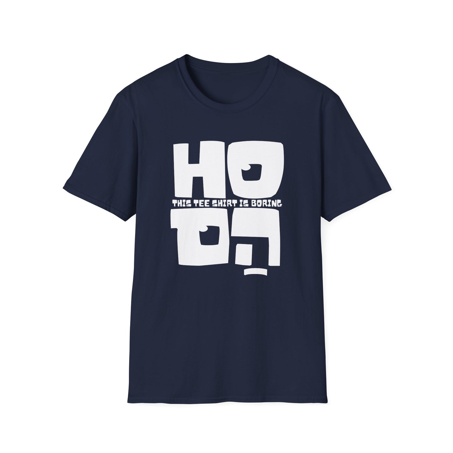 Ho Hum! T-Shirt
