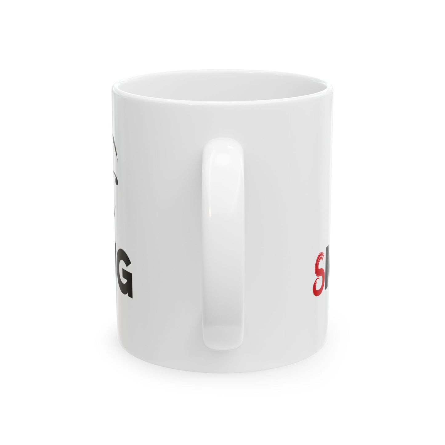 Smug Mug, (11oz, 15oz)