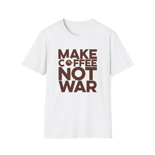 Make Coffee Not War T-Shirt