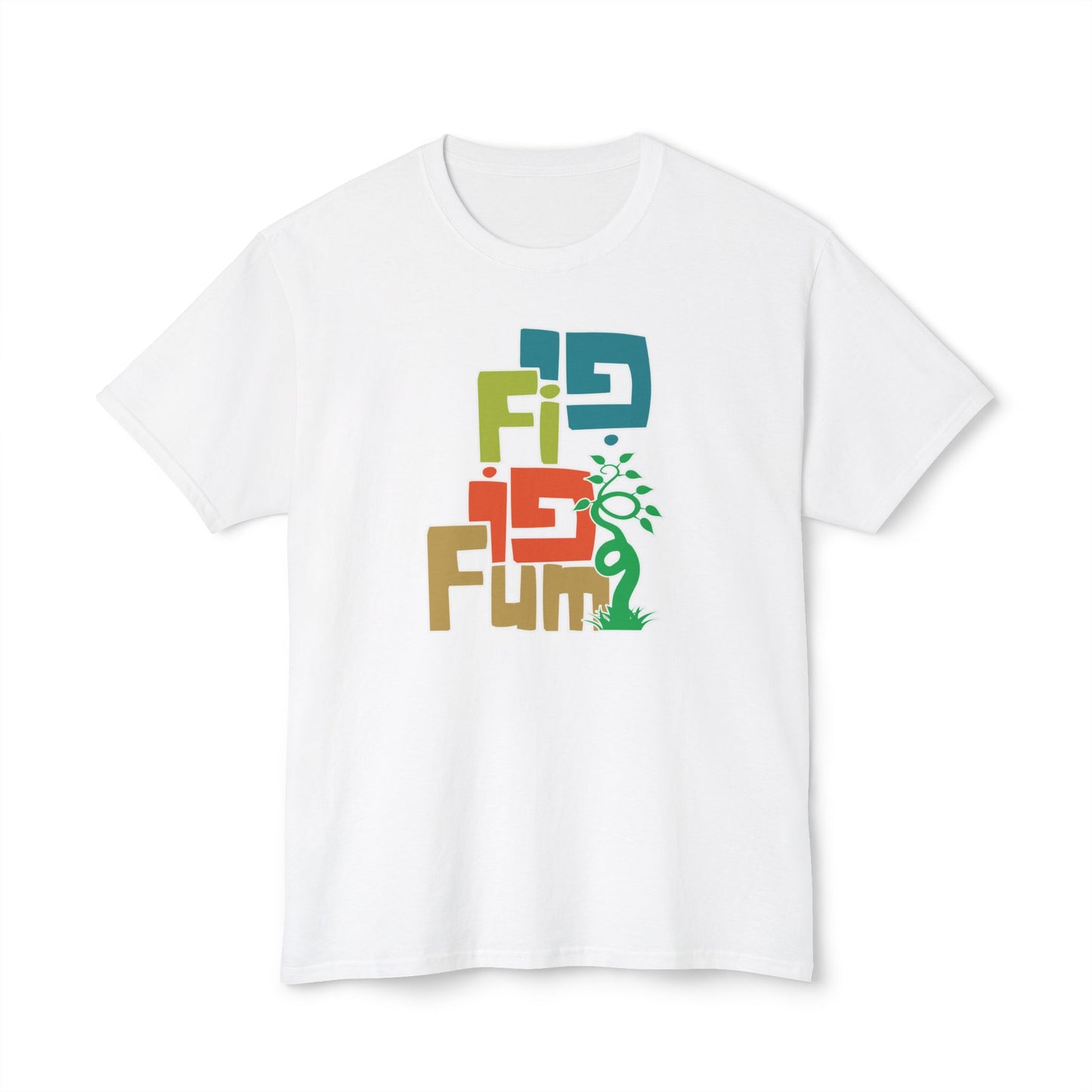 Fi Fy Fo Fum t-shirt