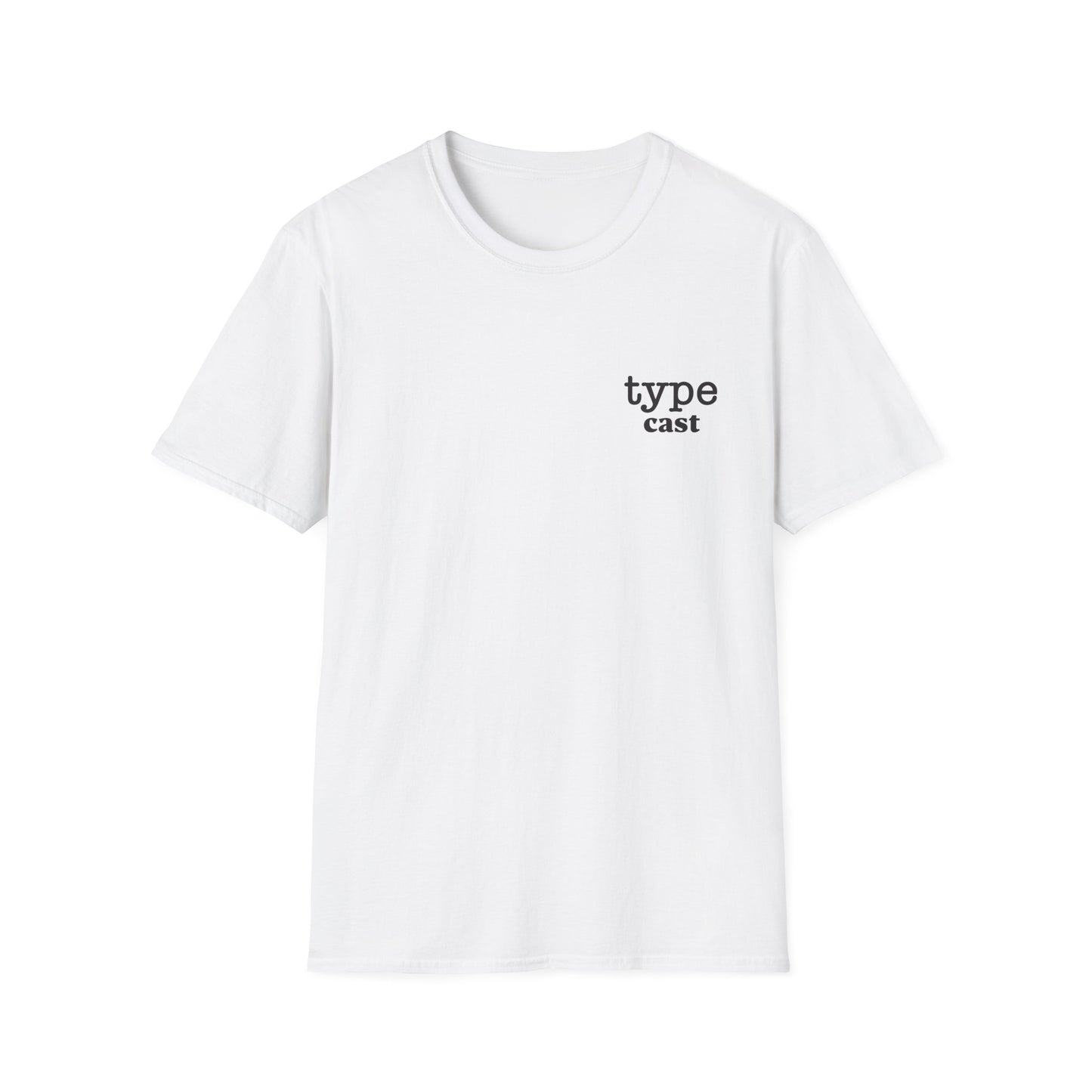 Typecast T-Shirt