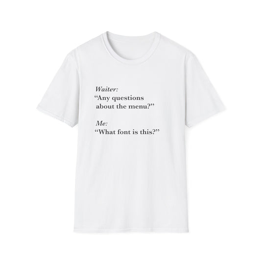 Menu Font T-Shirt