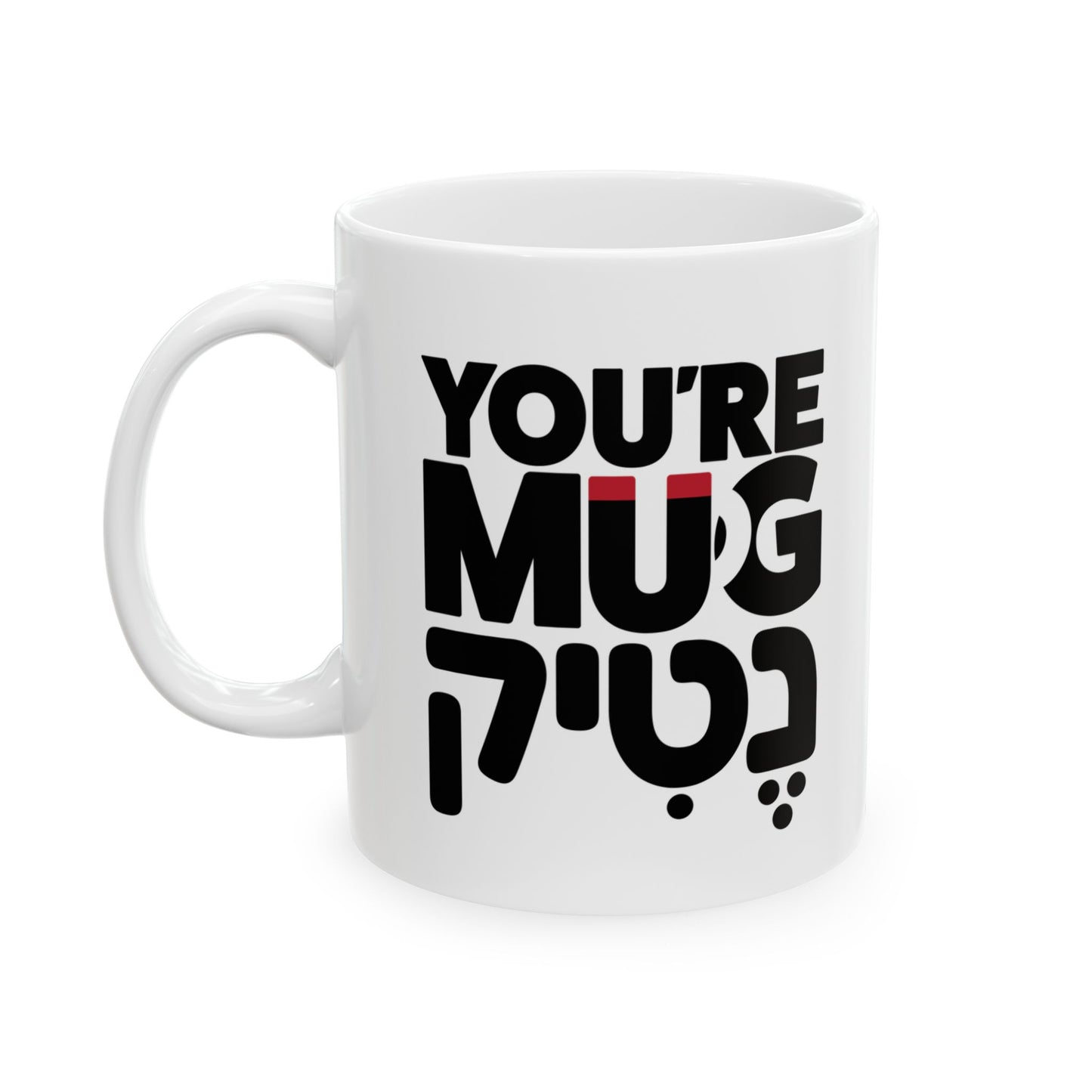 You're MUGnetic Mug
