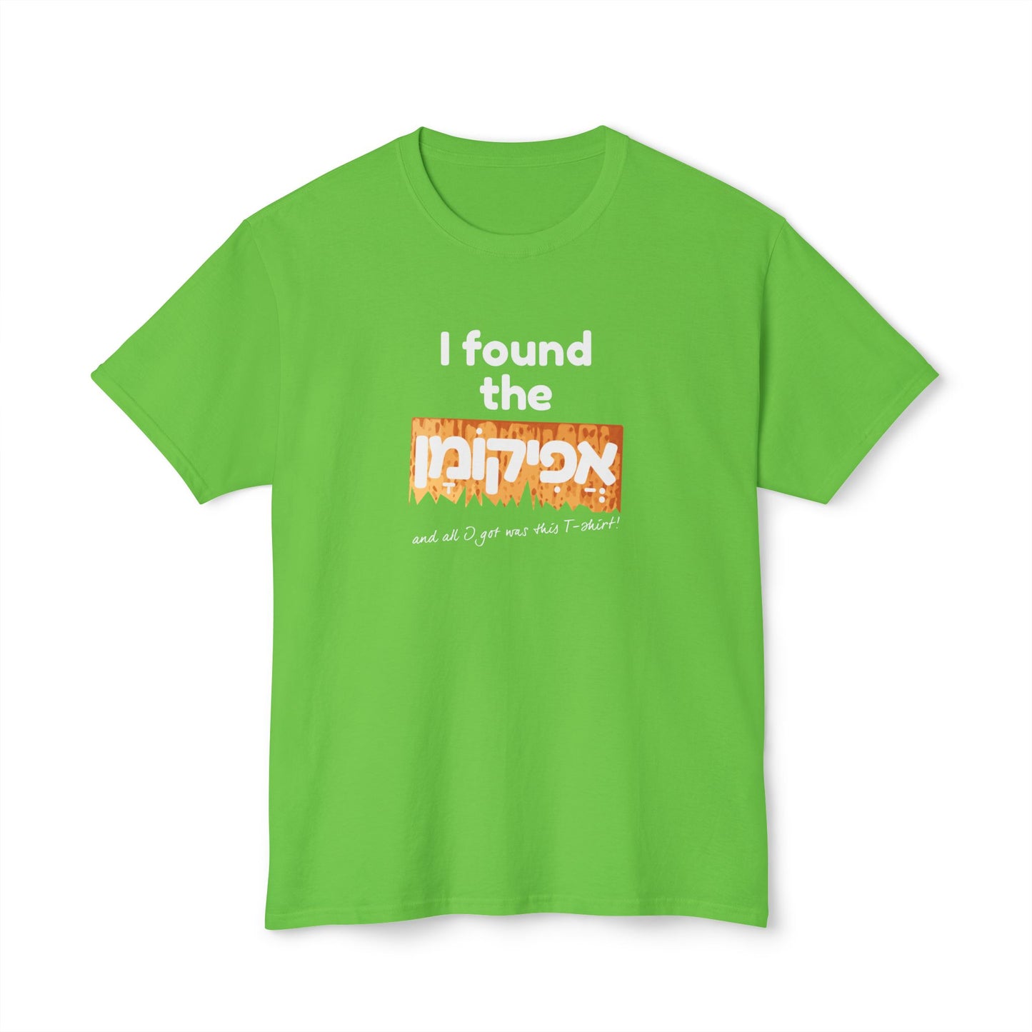I Found the Afikoman t-shirt