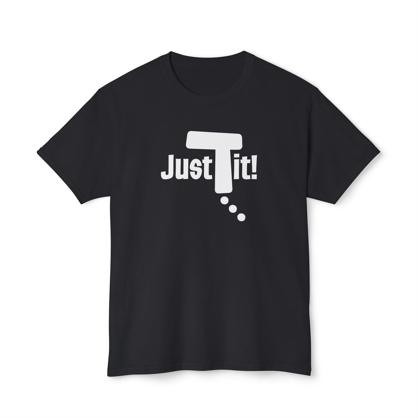 Just Do It t-shirt