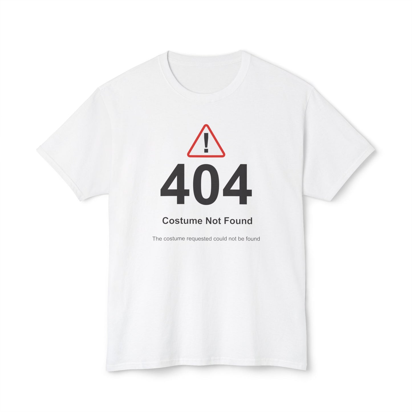 404 Costume Not Found T-shirt