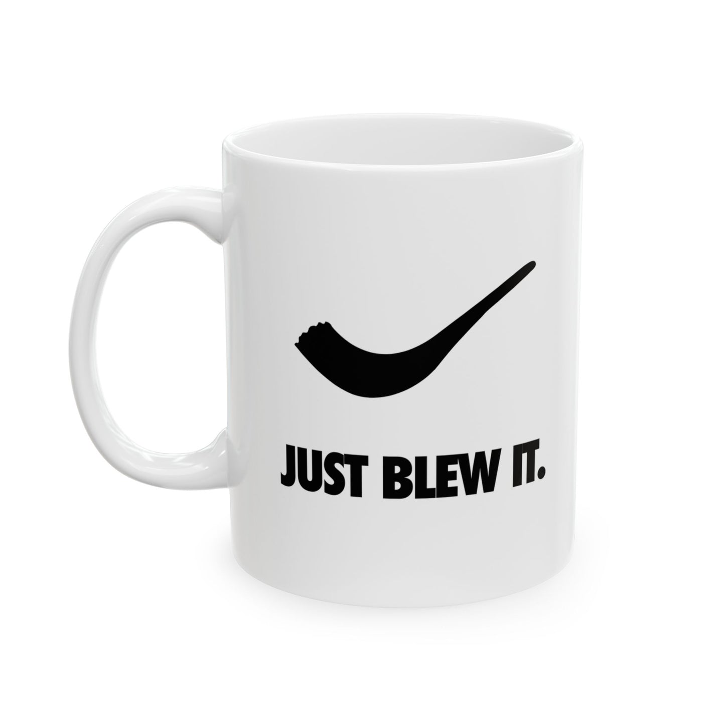 Just Blew It Mug
