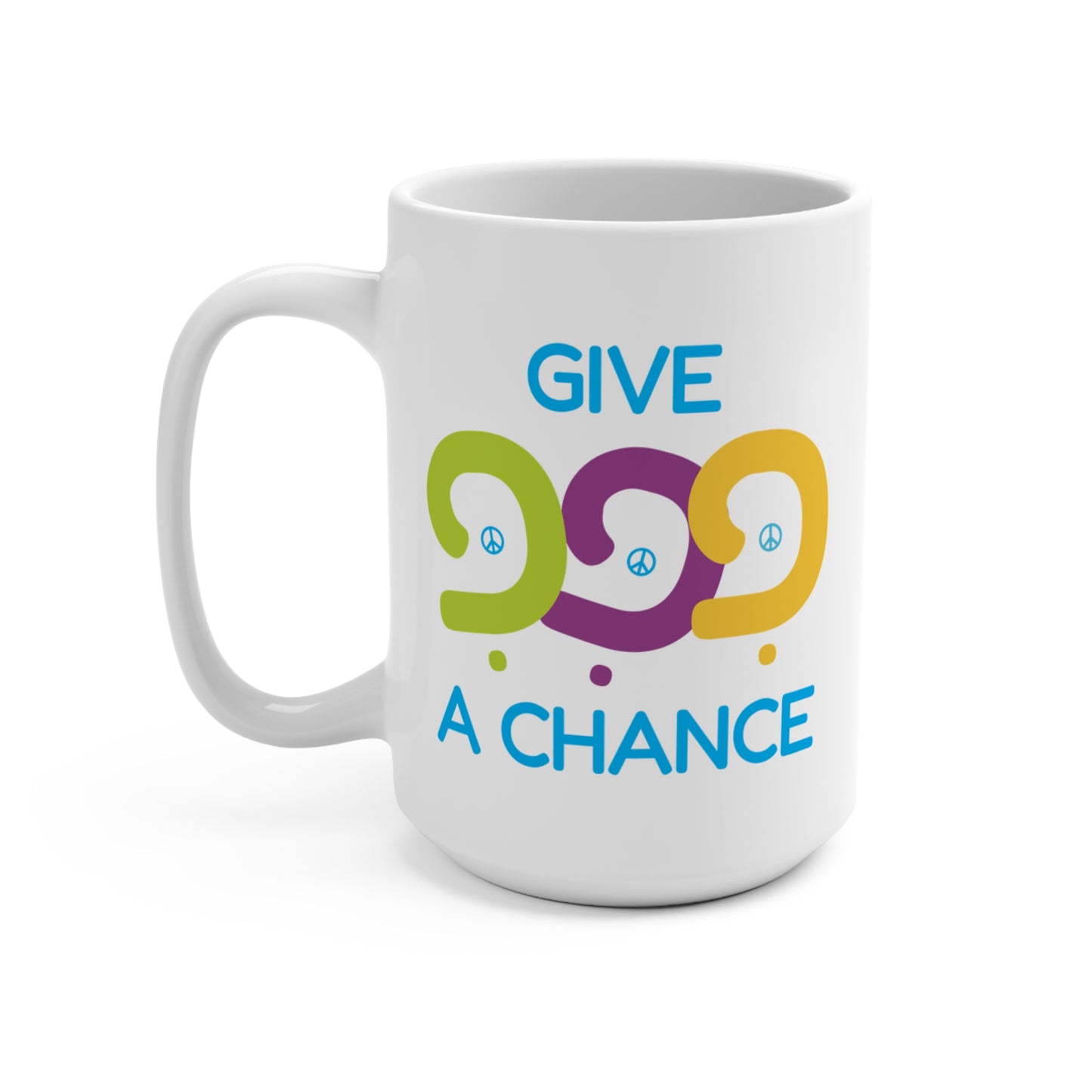 15oz Give Peace A Chance Mug