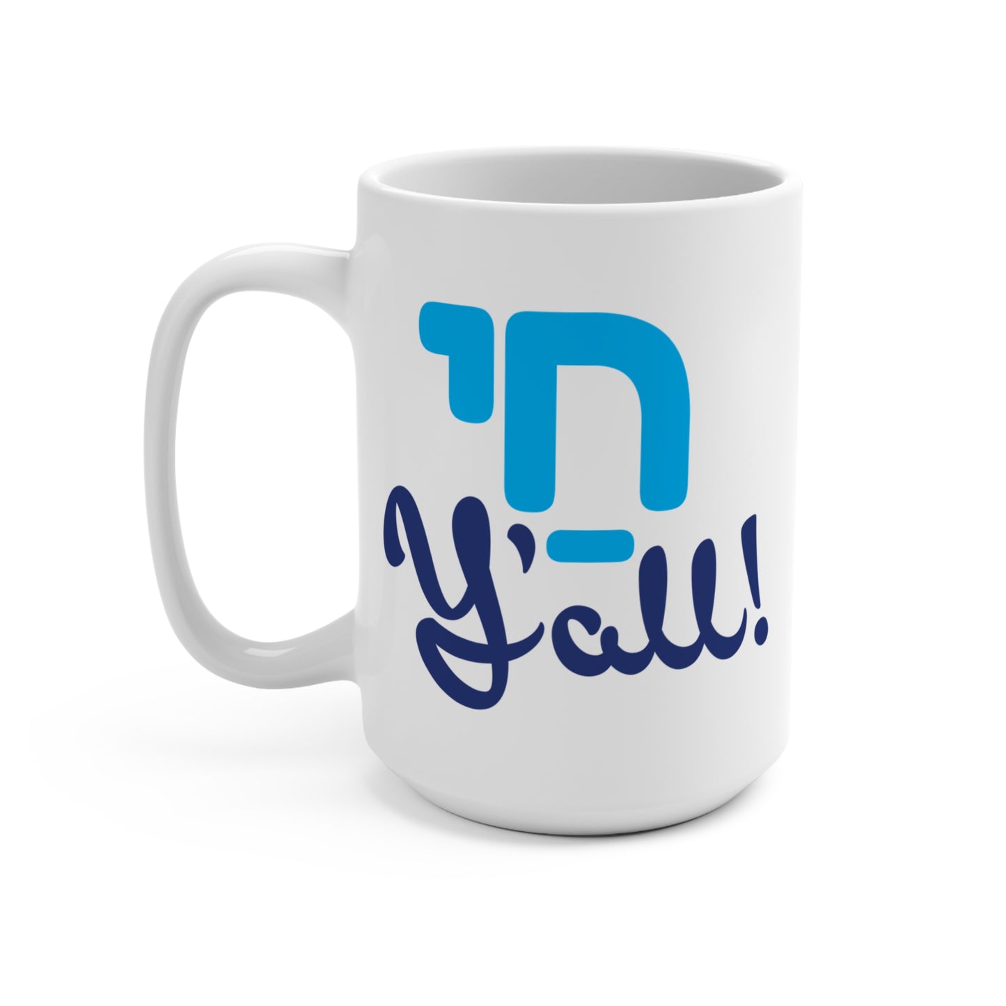 15oz Chai Y'all Mug