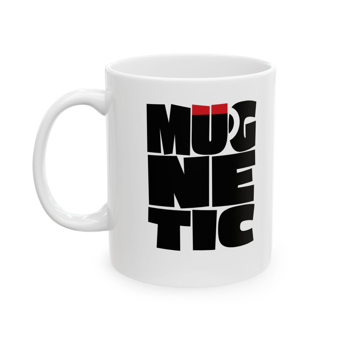 Mugnetic Mug, (11oz, 15oz)