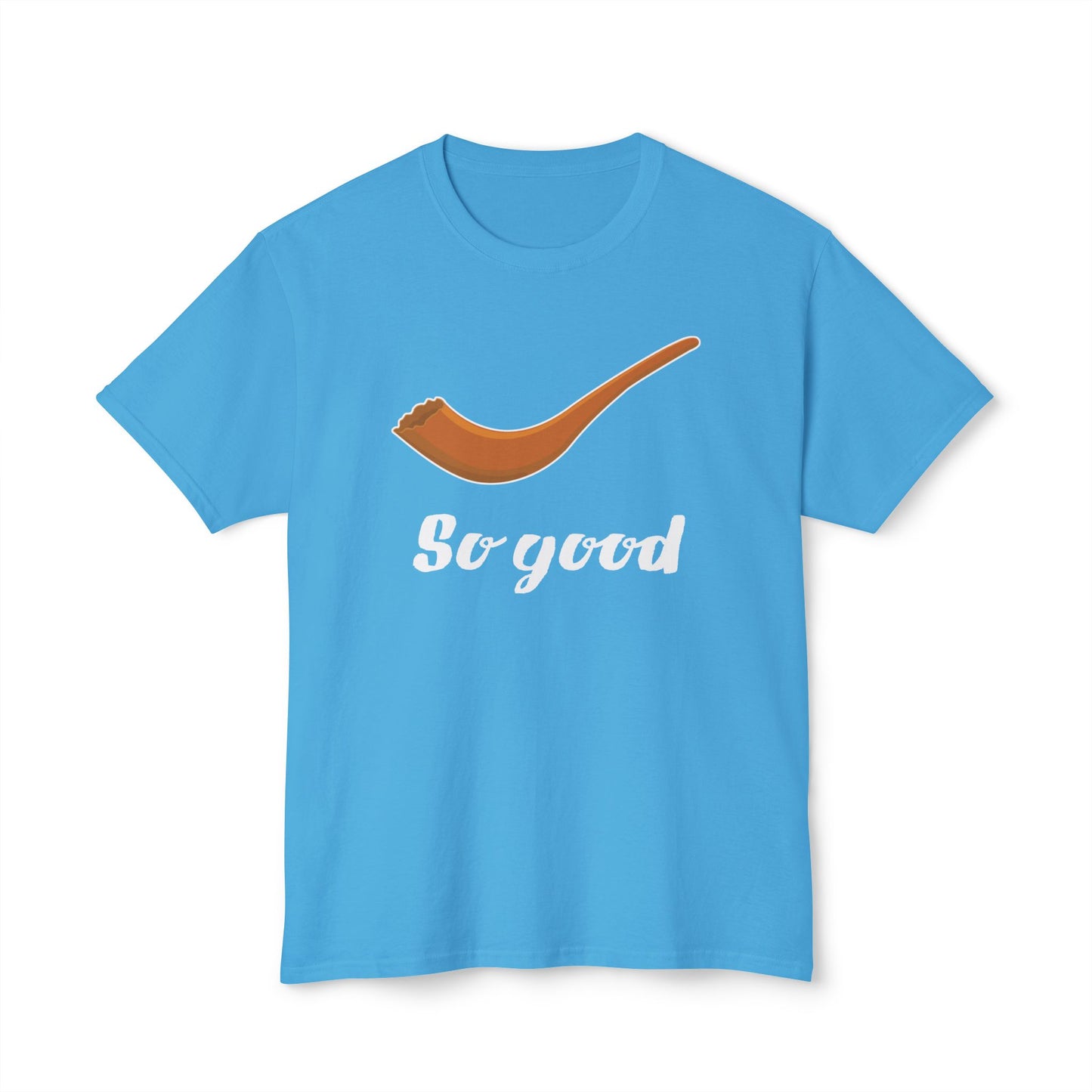 Shofar So Good t-shirt
