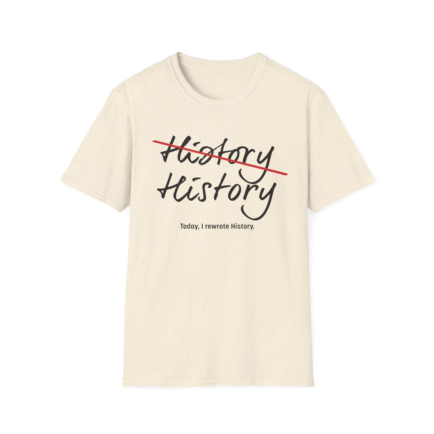Rewrite History T-Shirt