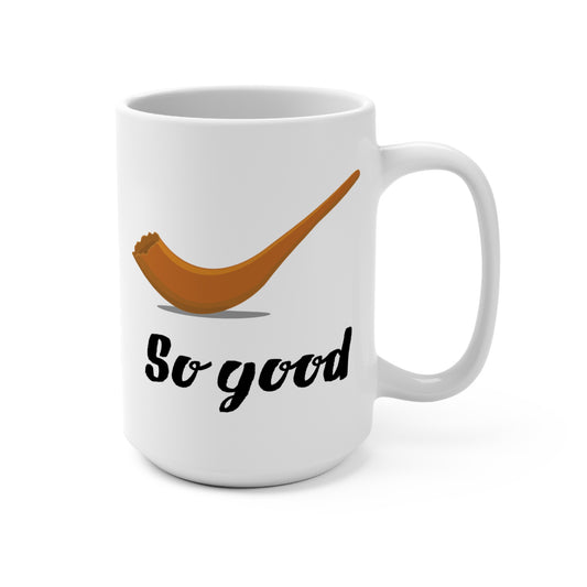 15oz Shofar So Good Mug