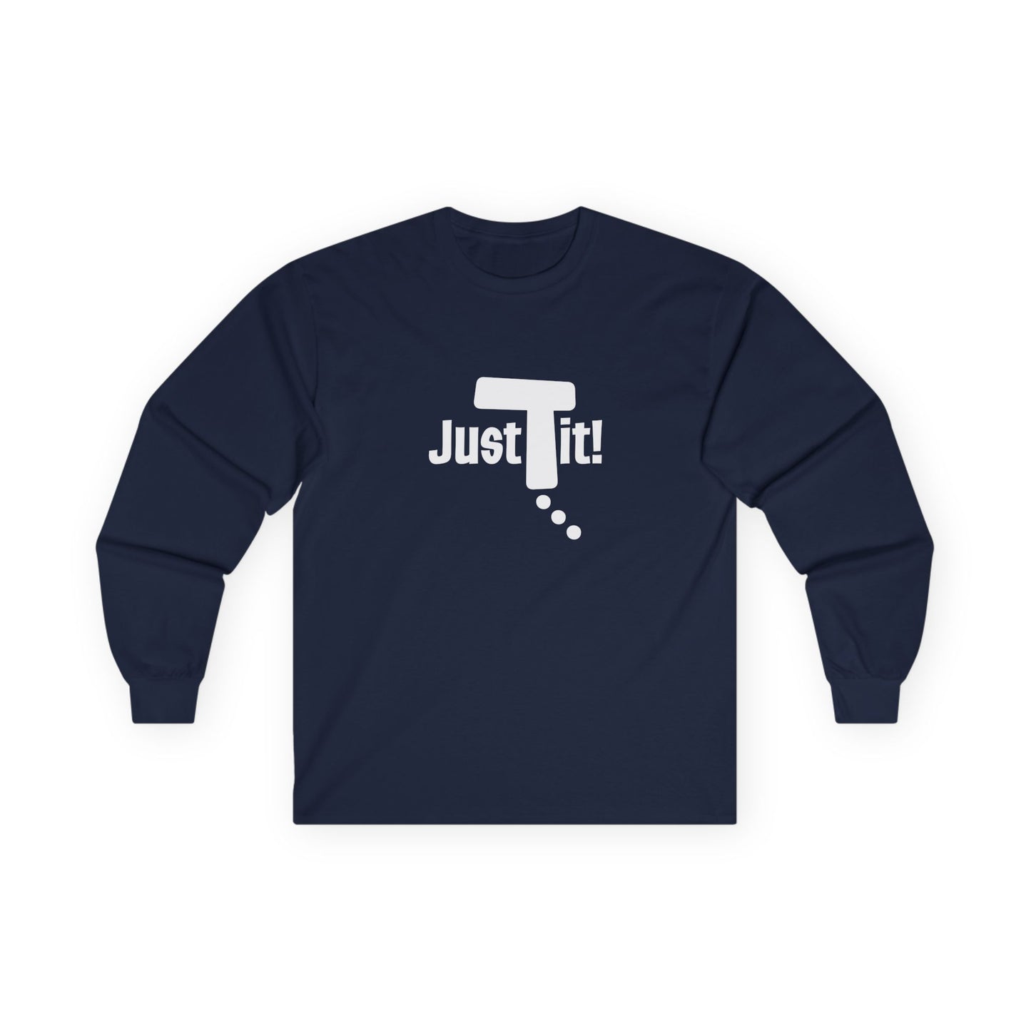 Just Do It Cotton Long Sleeve Tee