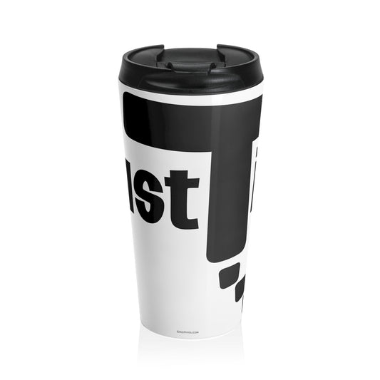 Just Do It Travel Mug