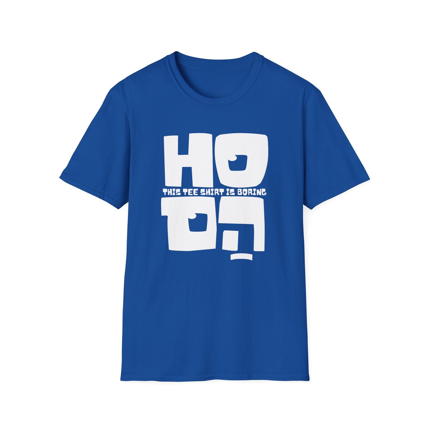 Ho Hum! T-Shirt