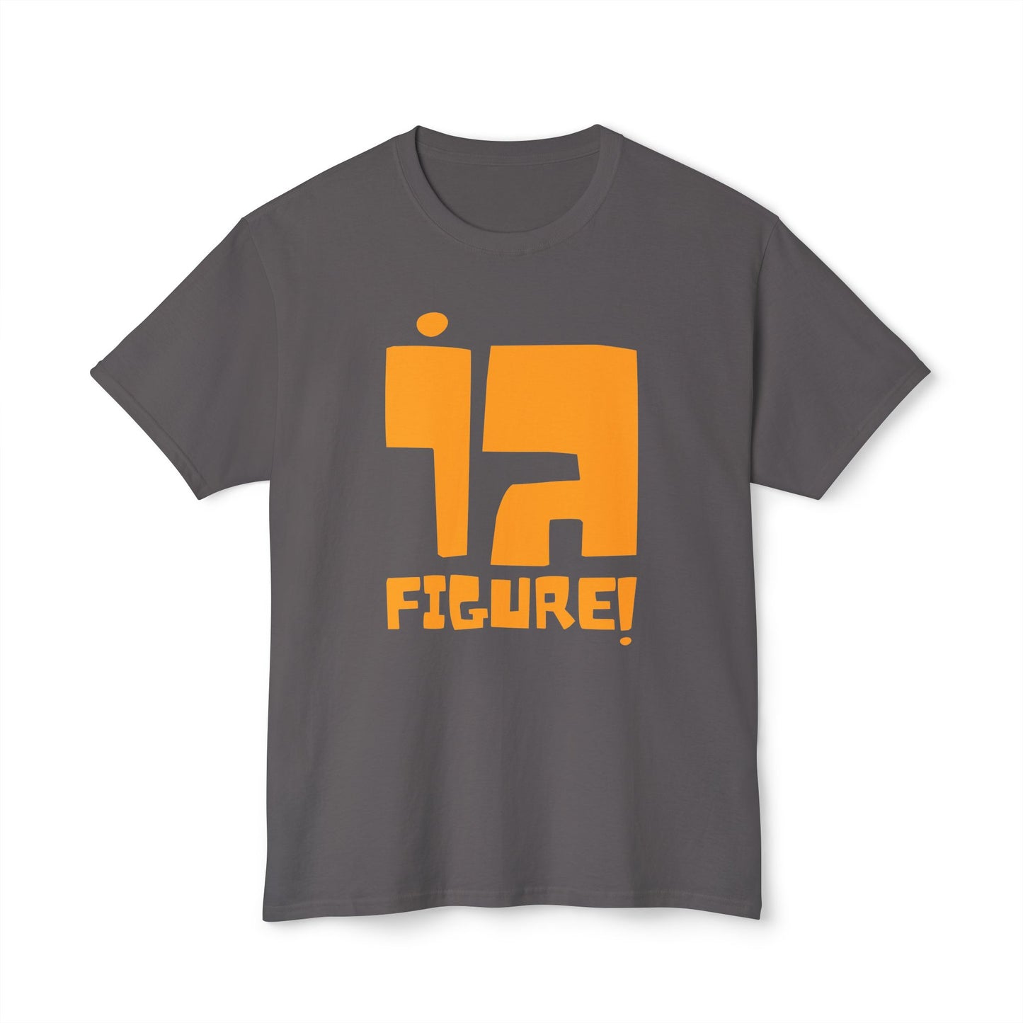 Go Figure! t-shirt