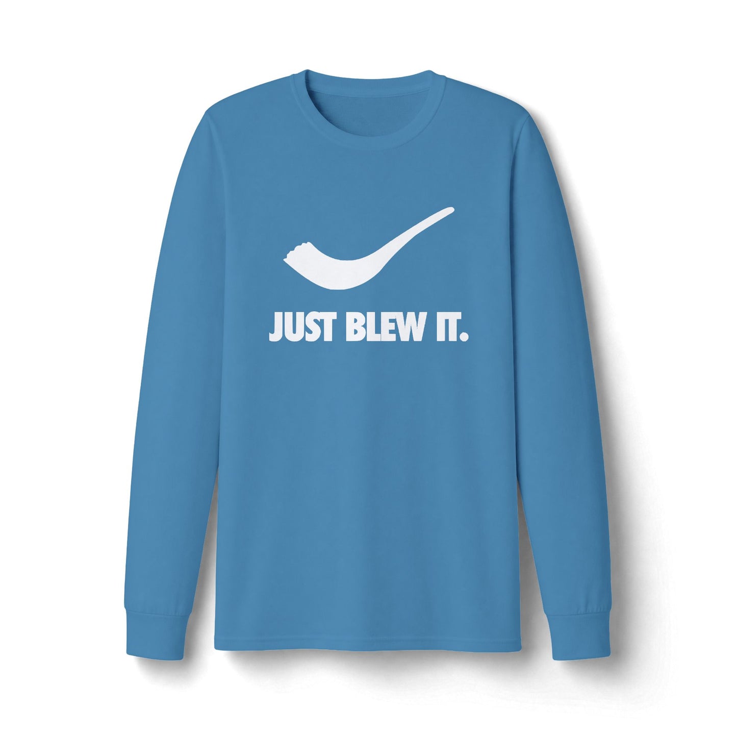 Just Blew It Long Sleeve T-Shirt
